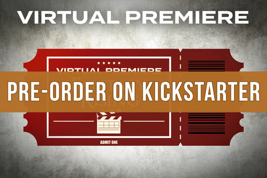 Promotional graphic for a virtual premiere with pre-order information on Kickstarter.
